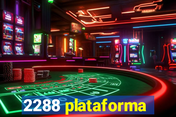 2288 plataforma